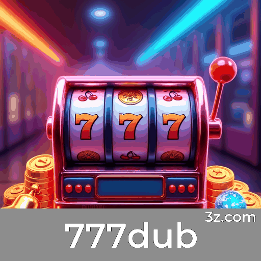 777dub: Cassino Premiado com Pagamentos Rápidos
